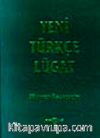 Yeni Türkçe Lugat / Osmanlıca