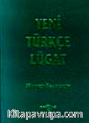 Yeni Türkçe Lugat / Osmanlıca