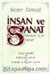 İnsan Ve Sanat