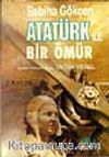 Atatürk'le Bir Ömür