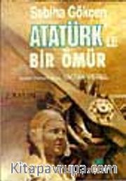 Atatürk'le Bir Ömür