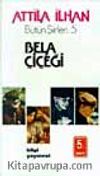 Bela Çiçeği