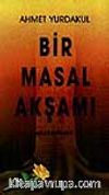 Bir Masal Akşamı