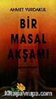Bir Masal Akşamı