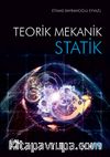 Statik & Teorik Mekanik Cilt -1