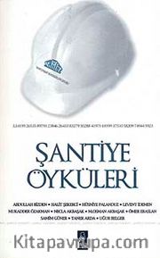 Şantiye Öyküleri