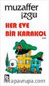 Her Eve Bir Karakol