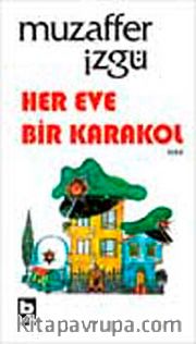 Her Eve Bir Karakol