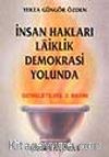 İnsan Hakları, Laiklik, Demokrasi Yolunda