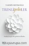 Trenli Gelinler