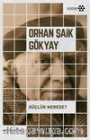 Güçlük Nerede?