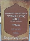 Musannifek’e Nisbet Edilen Avamil-i Atik Şerhi