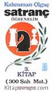 Satranç Öğrenelim / 300 Şah - Mat