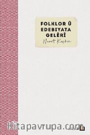 Folklor ü Edebiyata Geleri