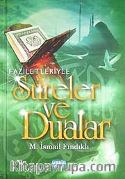 Faziletleriyle Sureler ve Dualar (Şamua)