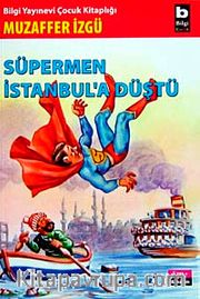 Süpermen İstanbul'a Düştü