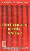 Ünlülerden Komik Anılar
