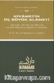 Kıyametin Üç Büyük Alameti