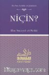Niçin?