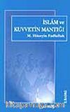 İslam Ve Kuvvetin Mantığı