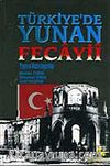 Türkiye'de Yunan Fecayii C.1-2