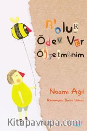 N’olur Ödev Ver Öğretmenim