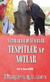 Satırarası Düşünceler / Tespitler ve Notlar