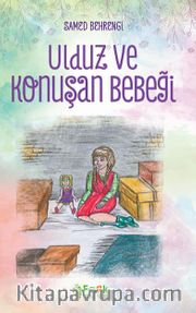 Ulduz ve Konuşan Bebeği
