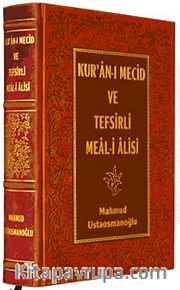 Kur'an-ı Mecid ve Tefsirli Meal-i Alisi (orta boy)