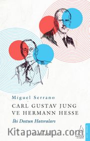 Carl Gustav Jung ve Hermann Hesse