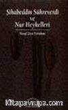 Şihabeddin Sühreverdi Ve Nur Heykelleri