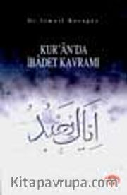 Kur'an'da İbadet Kavramı