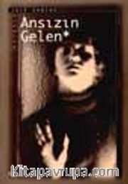 Ansızın Gelen