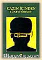 Cazın İçinden
