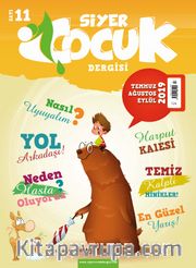 Siyer Çocuk Dergisi Sayı:11 Temmuz-Ağustos-Eylül 2019