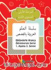 Hikayelerle Arapça Öğreniyorum 1. Aşama 3. Seviye 