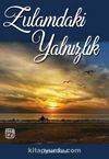 Zulamdaki Yalnızlık