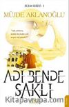 Adı Bende Saklı
