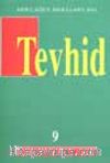 Tevhid (9)