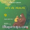 Ayı ve Arılar / Değerler Eğitimi Serisi 7