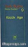 Küçük Ağa