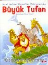 Büyük Tufan & Kral Aslan Masallar Dünyasında (Ciltli)