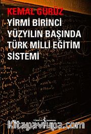 Yirmi Birinci Yüzyılın Başında Türk Milli Eğitim Sistemi