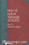 Fıkıh ve Hukuk Terimleri Sözlüğü