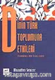Dinin Türk Toplumuna Etkileri