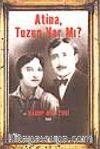 Atina, Tuzun var mı?