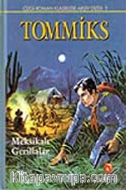 Tommiks 5-Meksikalı Gerillalar