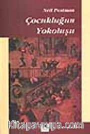Çocukluğun Yokoluşu