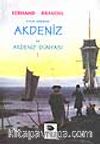 Akdeniz ve Akdeniz Dünyası 1