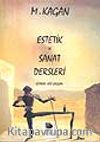 Estetik ve Sanat Dersleri